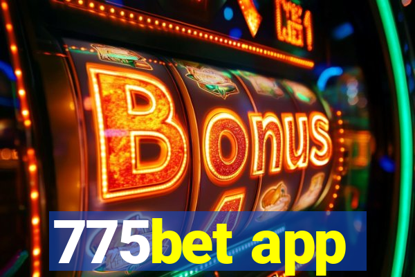 775bet app